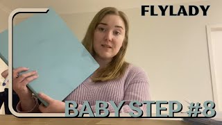 Day Eight Control Journal  FlyLady 31 Baby Steps  2024 [upl. by Aruam]