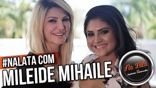 NALATA com MILEIDE MIHAILE [upl. by Bello]