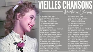 Vieilles ChansonsLes 30 Plus Belles Chansons Françaises Joe DassinMireille MathieuMike Brant [upl. by Yelreveb]