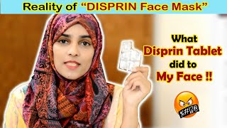 Reality of Famous quotDISPRIN FACE MASKquot l What Disprin Tablet did to my Skin  disprin skincare [upl. by Ayetal]