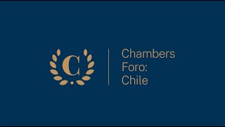 Chambers Forum Chile 2024  Chambers and Partners [upl. by Rogerson]