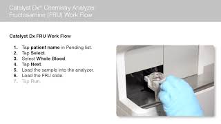 How to Run a Fructosamine FRU on the Catalyst Dx® Chemistry Analyzer [upl. by Caneghem]