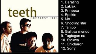 THE TEETH GREATEST HITS [upl. by Codie]