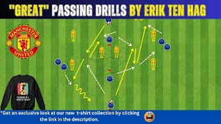 🔴👟Passing Drills by Erik ten Hag  Manchester United [upl. by Ydnis]