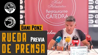 Rueda de prensa Dani Ponz  Previa SD Logroñes  Unionistas de Salamanca J7 [upl. by Munmro]