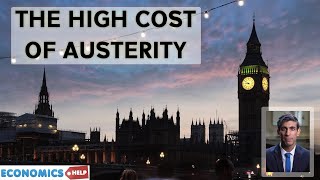 Why Austerity is Unnecessary and Will be Damaging for the UK Economy [upl. by Tjader]