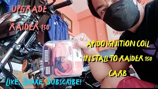 Apido ignition coil install to raider 150 carb [upl. by Ahseym]