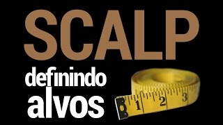 🔴 SCALP DEFININDO ALVOS PARA O GAIN [upl. by Schilling]