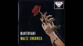 Mantovani  Waltz Encores Side 1  45 RPM [upl. by Mukund723]