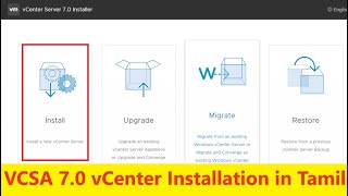 VCSA 70 vCenter Installation in Tamil and How to add ESXI in vCenter  VMware Learning in Tamil [upl. by Etem]