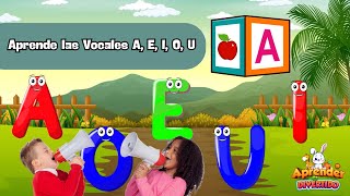 Vamos a aprender las vocales AEIOU Aprender Vocales Hoy Aprendimos y disfrutamos [upl. by Ailemap]