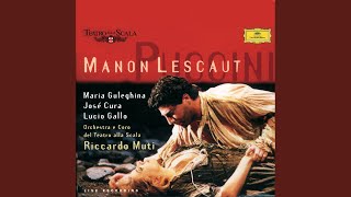 Puccini Manon Lescaut  Act 2  Lescaut Tu qui Des Grieux Manon Lescaut Sergente degli [upl. by Sarge]