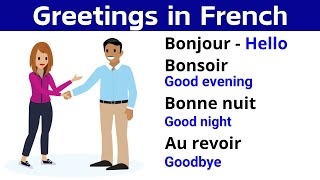 Learn Basic French Greetings ¦ Learn French [upl. by Fanechka684]