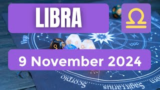 Libra horoscope  Libra Horoscope for Today 9 November 2024 [upl. by Atekal]