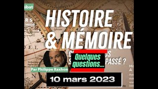 Histoire amp Mémoirecomment nous souvenir du Passé Quelques questions à Philippe Raxhon10 mars 2023 [upl. by Douglass]