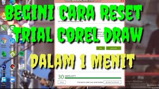 Cara Perpanjang MasaTrialCorel draw expiredTanpa Crack Tanpa Instal Ulang [upl. by Hallsy24]