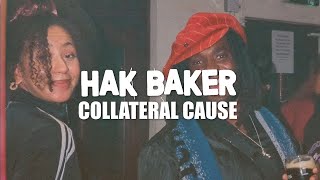 Hak Baker  Collateral Cause Official Audio [upl. by Karlik996]