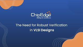 The need for Robust Verification in VLSI Designs [upl. by Bulley729]