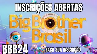 COMO SE INSCREVER NO BBB 2024 INSCRIÇÕES ABERTAS PARA BBB24 [upl. by Cj]