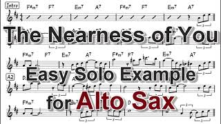 The Nearness of You  Easy Solo Example for Alto Sax [upl. by Lombard]