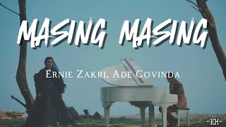 Masing Masing  Ernie Zakri Ade Govinda Lirik OST Luka Cinta [upl. by Urion953]