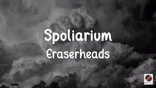 Spoliarium  Eraserheads Lyrics Video [upl. by Hsiekal]