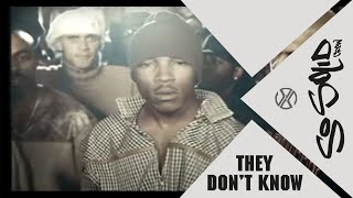 So Solid Crew  They Dont Know Official Video [upl. by Sandell426]