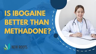 Is Ibogaine Better Than Methadone [upl. by Lleynod]