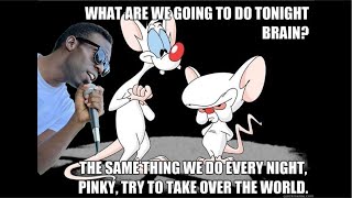 Trydo To Take over My World Pinky amp the Brain [upl. by Annaek641]