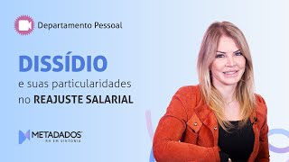 DISSÍDIO e suas particularidades no REAJUSTE SALARIAL [upl. by Itak145]