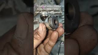 Toyota wish ZGE20 P1047  Valvematic Driver Learning valueC  How to Replace Valvematic [upl. by Mariande76]