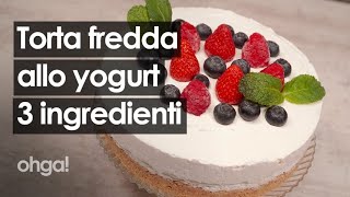 Cheesecake allo yogurt di biscotti secchi si fa con solo 3 ingredienti e senza cottura [upl. by Atilem]