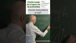 Hallar la presión creada por el agua a cierta profundidad Presión hidrostática [upl. by Riley]