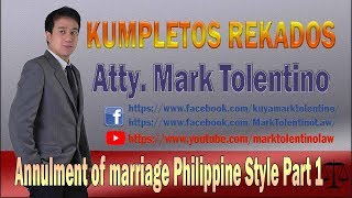 KR Annulment of marriage Philippine Style Part 1 [upl. by Ragnar]