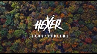 HeXer  Luxusprobleme prod by Beatowski [upl. by Goodrow]