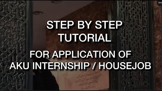 AGA KHAN UNIVERSITY  INTERNSHIP SERIES  Step by Step Guide to Application Process [upl. by Pam]