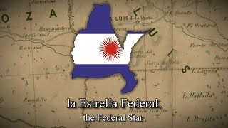 quotEstrella Federalquot Argentine Federalist Song English  Spanish Lyrics [upl. by Philipines590]