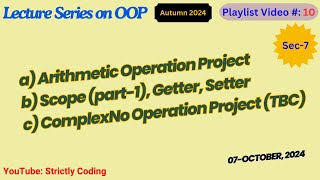 2024 10 07 Sec 7 Scope ArithMetic amp ComplexNo Operations [upl. by Ahcsim710]