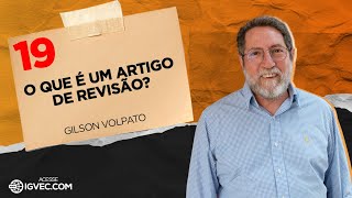 PV019  O que é um artigo de revisão Gilson Volpato  2012 [upl. by Adnuhsar]