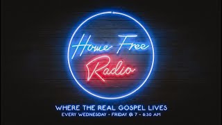 Home Free Radio  September 25 2024 [upl. by Isnam]