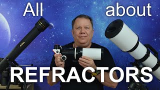 All about refractor telescopes [upl. by Chickie467]