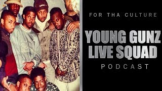 For Tha Culture Episode 1  quotYoung Gunz Live Squadquot [upl. by Acinat]