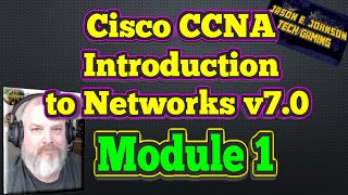 Intro To Networks v7  Module 1  Cisco CCNA NETACAD [upl. by Ynattir]