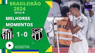 SANTOS 1 X 0 CEARÁ MELHORES MOMENTOS  33ª RODADA [upl. by Satterlee]