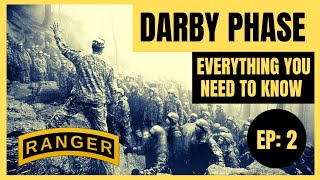 Darby Phase at Ranger School  Everything You Need to Know Series [upl. by Magnien]