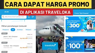 Cara Dapat Harga Promo tiket Pesawat Di Traveloka TERBARU [upl. by Rondon362]