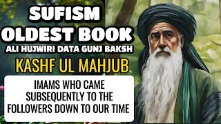 Sufism Oldest Book  11 Chapter  Pt 1  Imams to Came After the Followers  Ali Hujwiri  Audiobook [upl. by Brozak196]