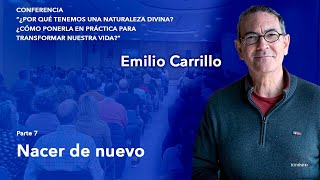 Emilio Carrillo en Valencia 2024 Parte 7 quotNacer de nuevoquot [upl. by Arbe]