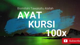 Surah Penenang Hati Tanpa Iklan  Ayat Kursi 100x [upl. by Edora158]