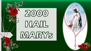 2000 Hail Mary Prayer Guide [upl. by Ainex]